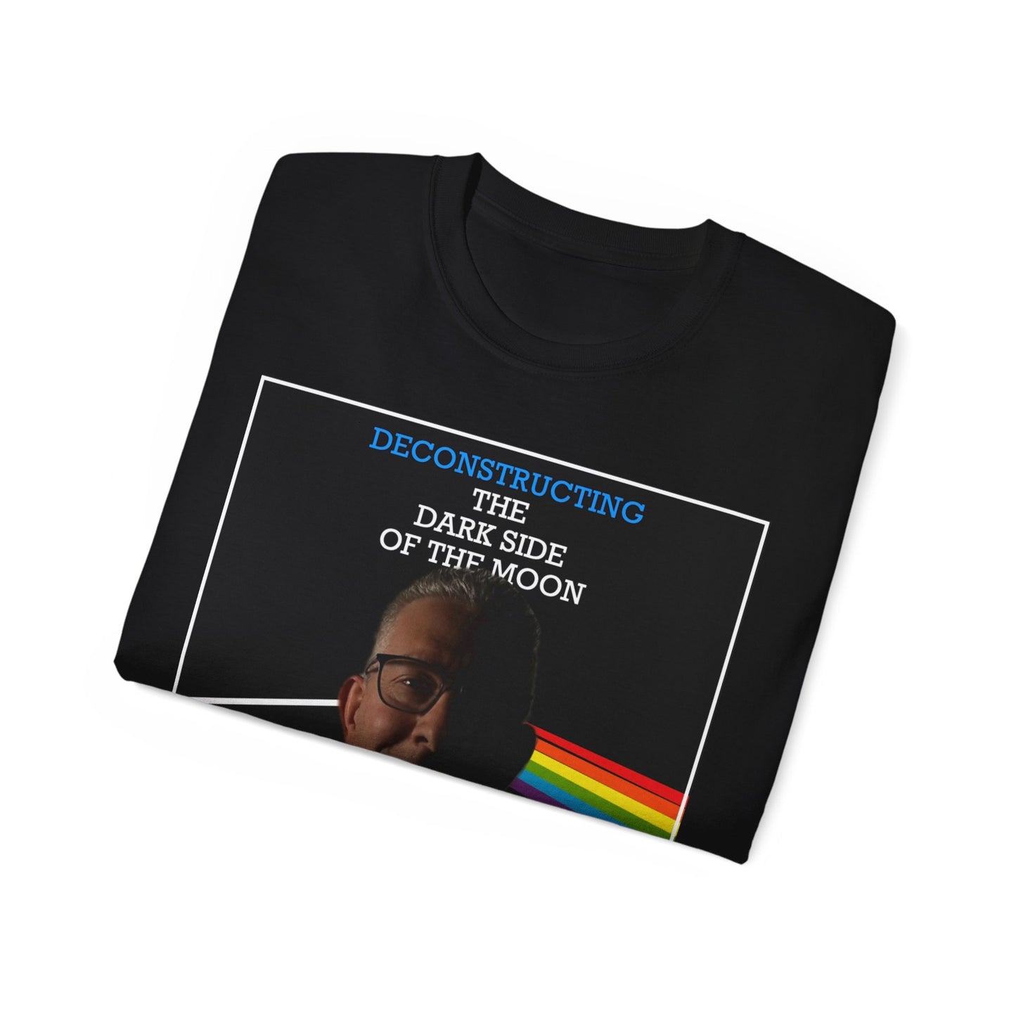 Deconstructing the Dark Side of the Moon T-Shirt