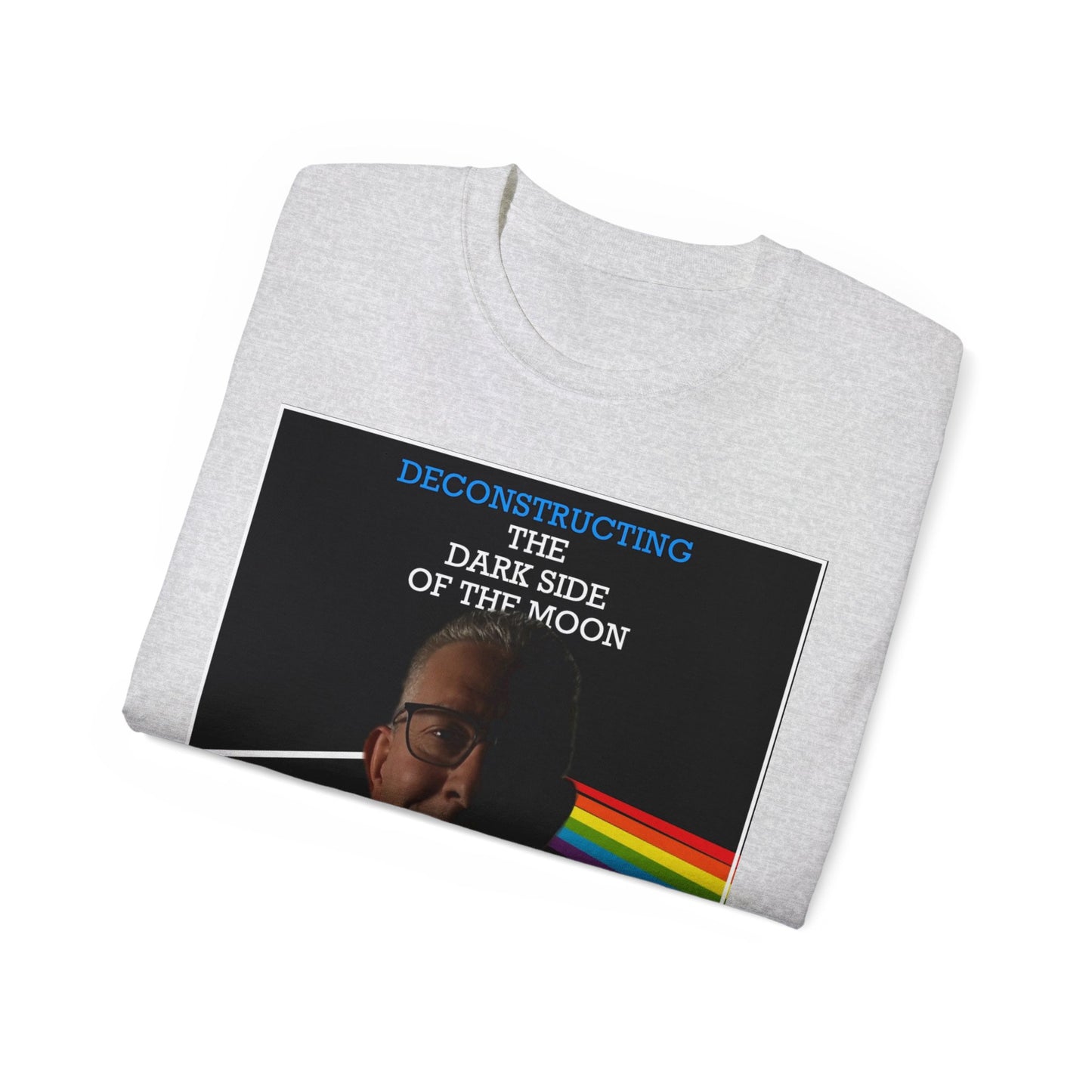 Deconstructing the Dark Side of the Moon T-Shirt