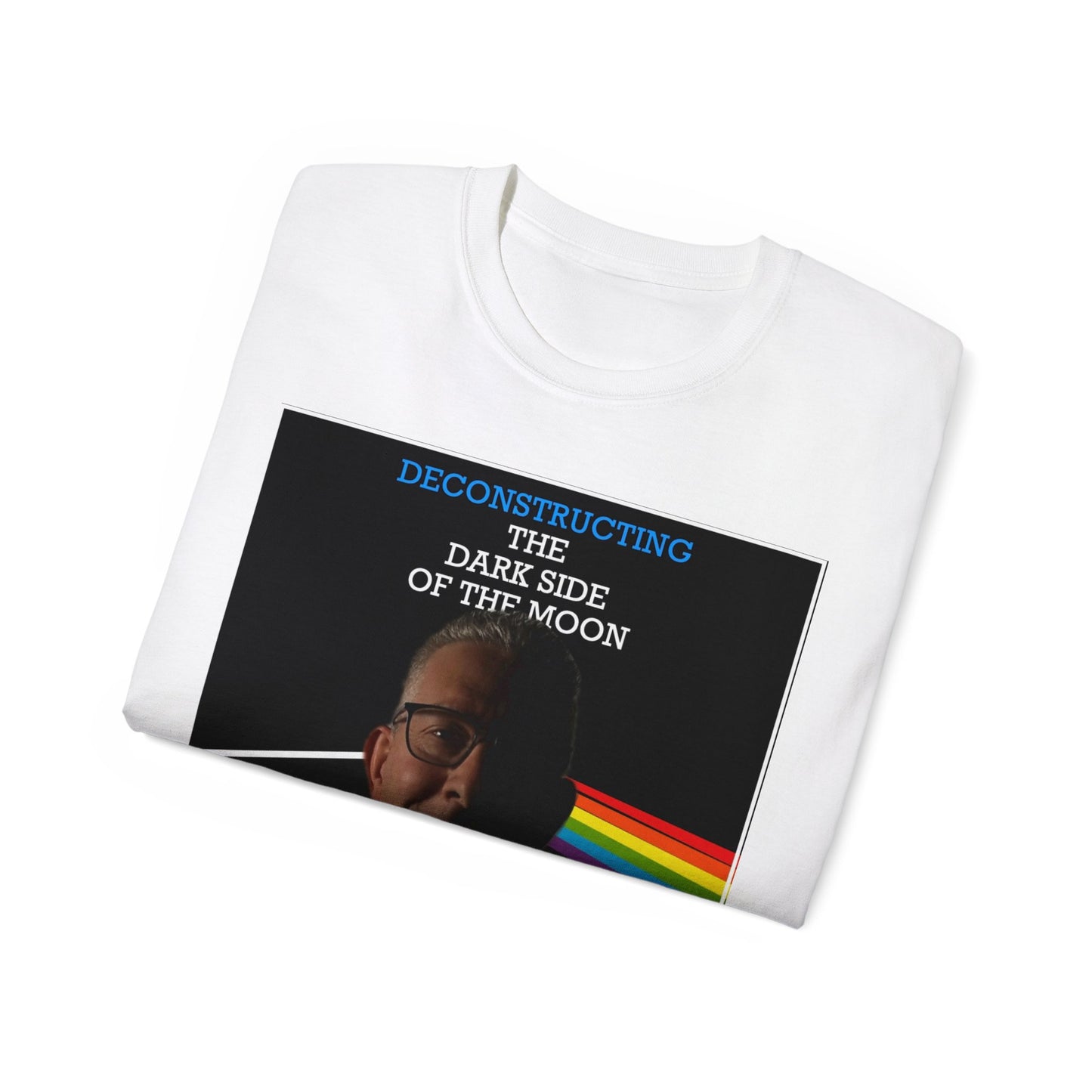 Deconstructing the Dark Side of the Moon T-Shirt