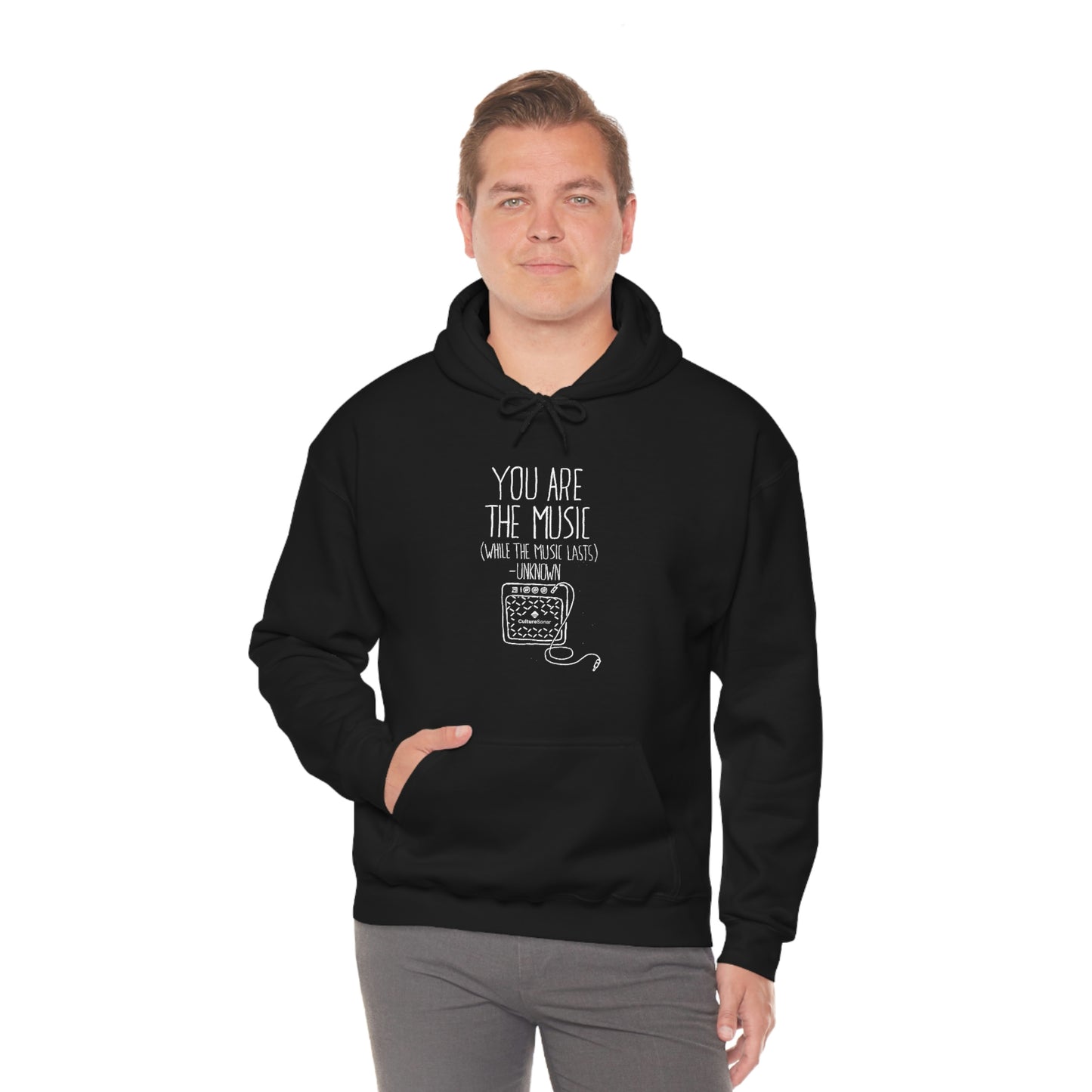 "You Are the Music" Hoodie