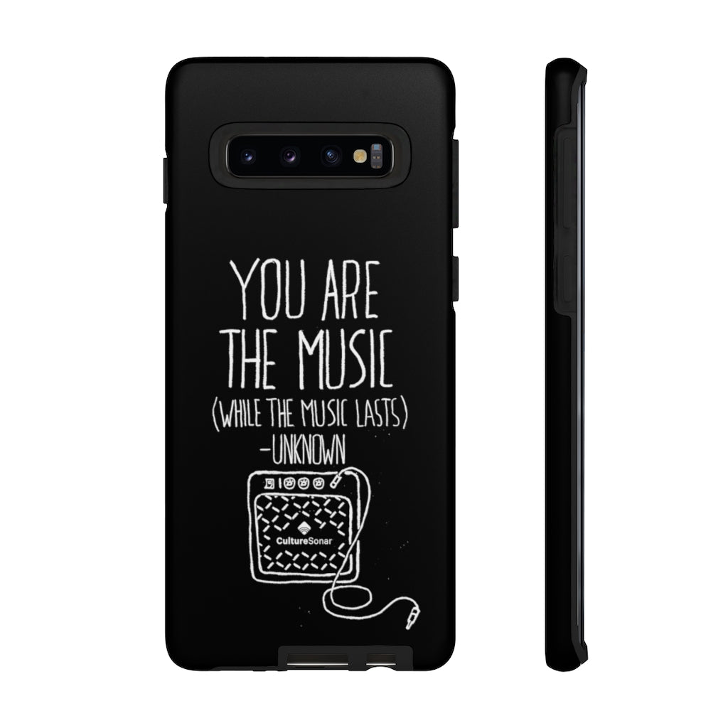 "You are the Music" Black Phone Case (newer models)