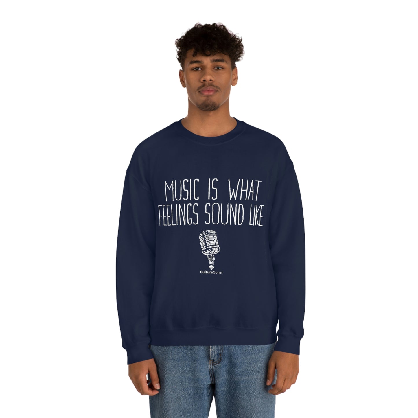 EXCLUSIVE: "Music is What Feelings Sound Like" Sweatshirt