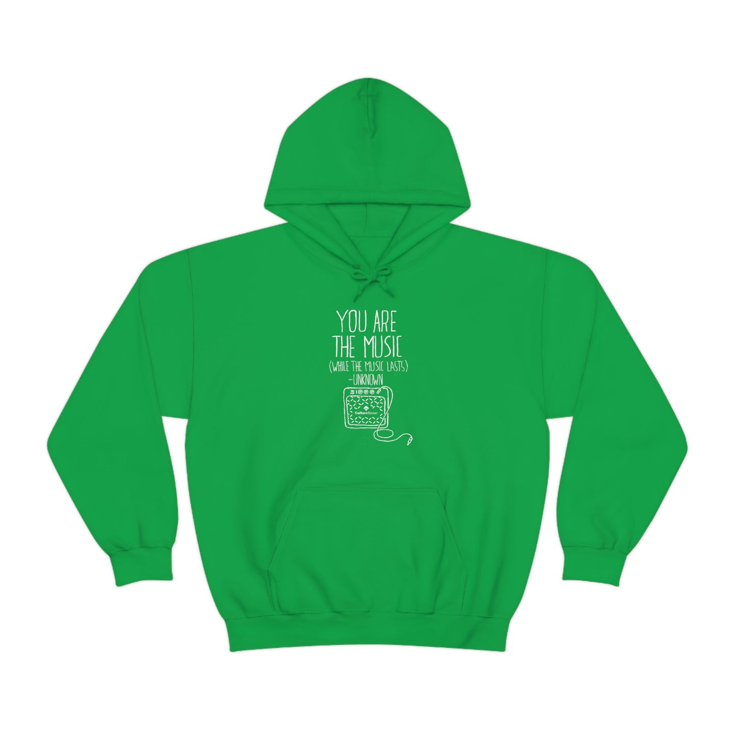 "You Are the Music" Hoodie