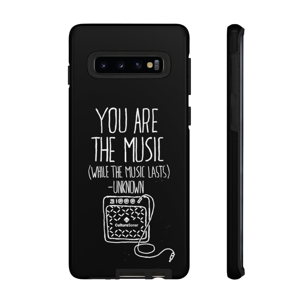 "You are the Music" Black Phone Case (newer models)