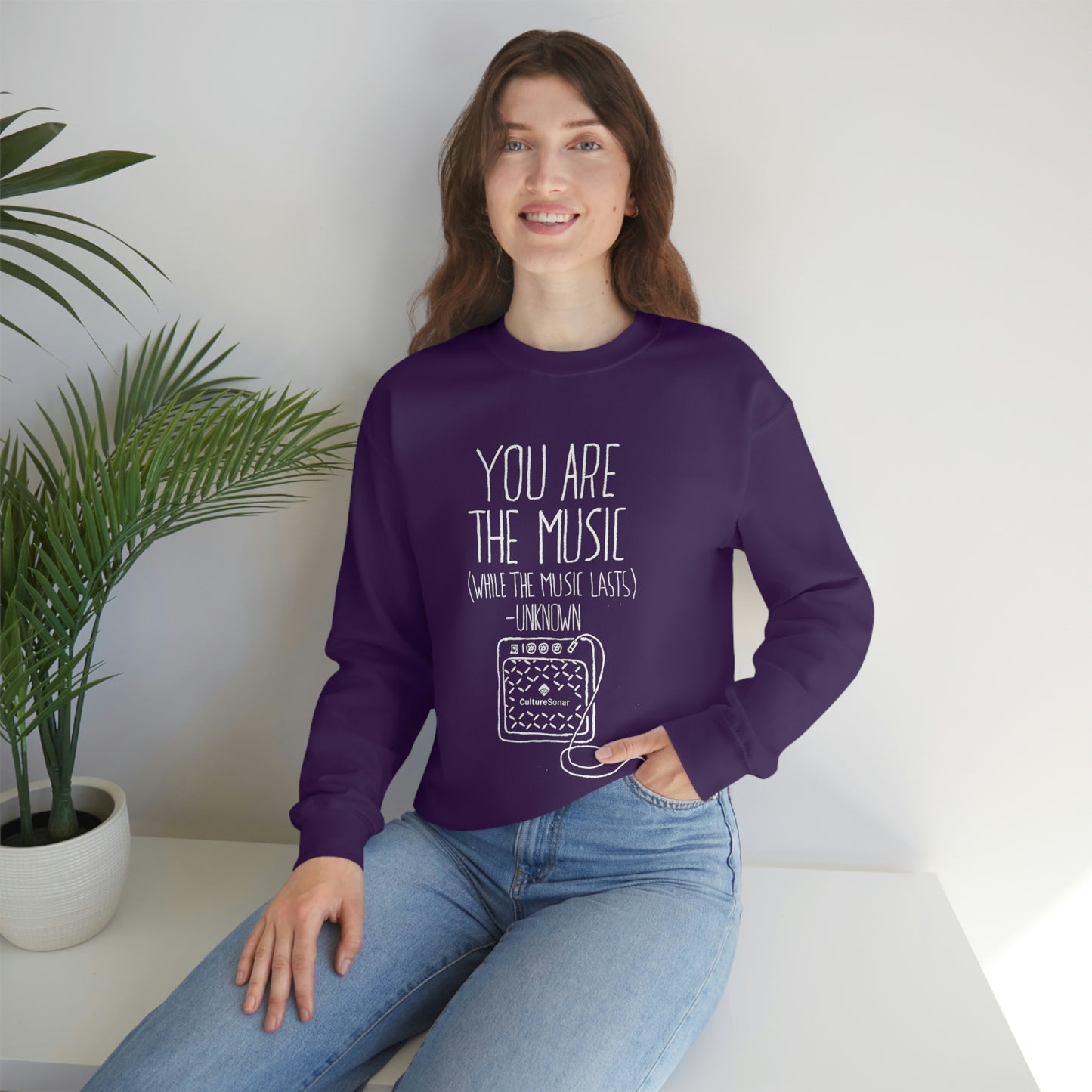 "You Are The Music" Sweatshirt