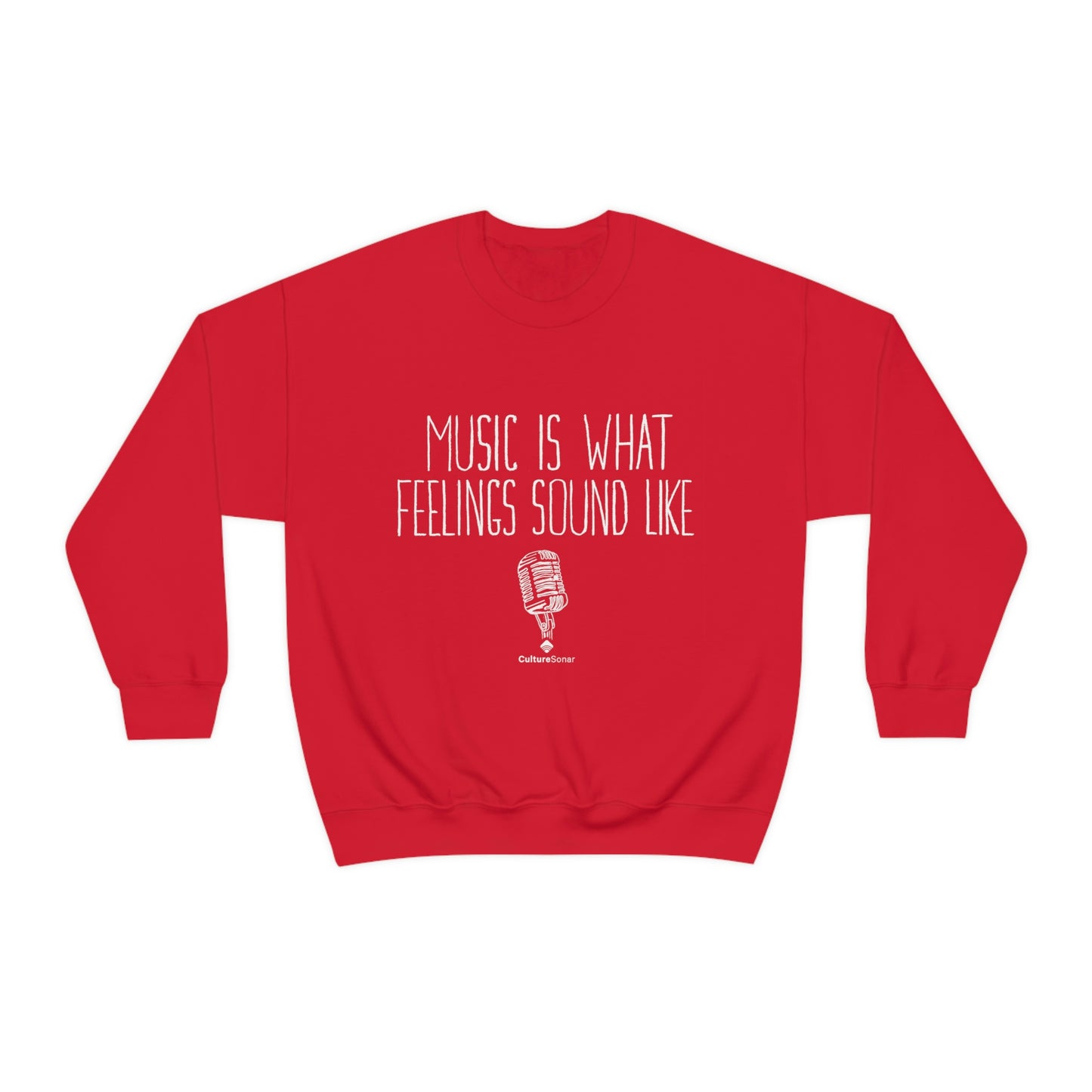 EXCLUSIVE: "Music is What Feelings Sound Like" Sweatshirt