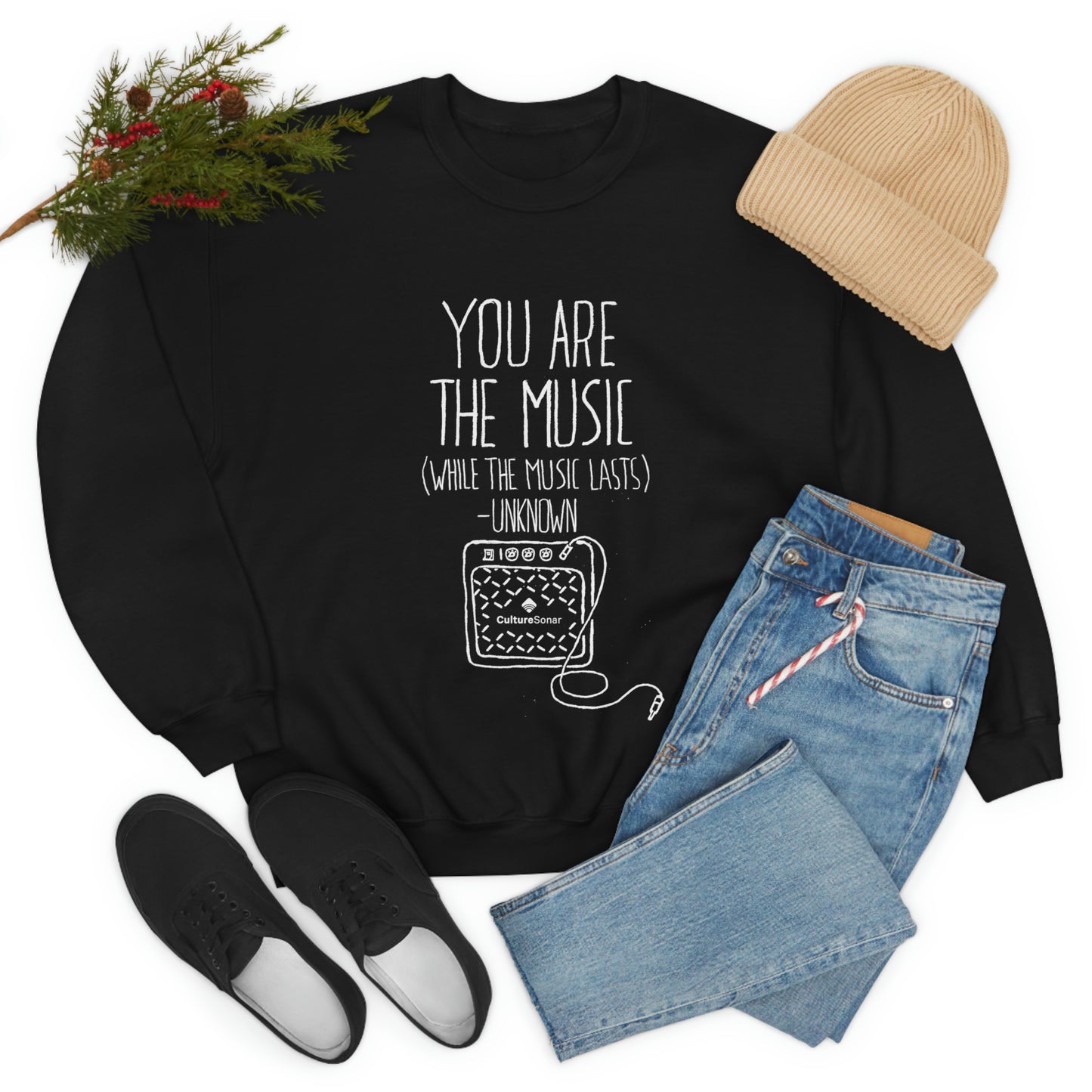 "You Are The Music" Sweatshirt