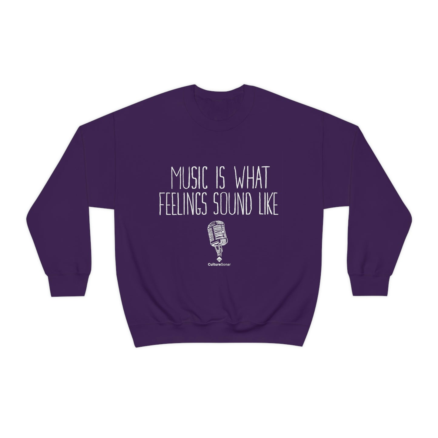 EXCLUSIVE: "Music is What Feelings Sound Like" Sweatshirt