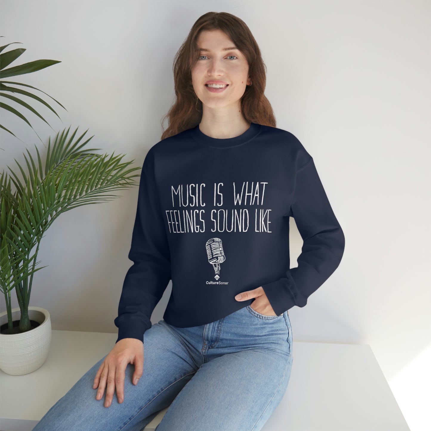 EXCLUSIVE: "Music is What Feelings Sound Like" Sweatshirt