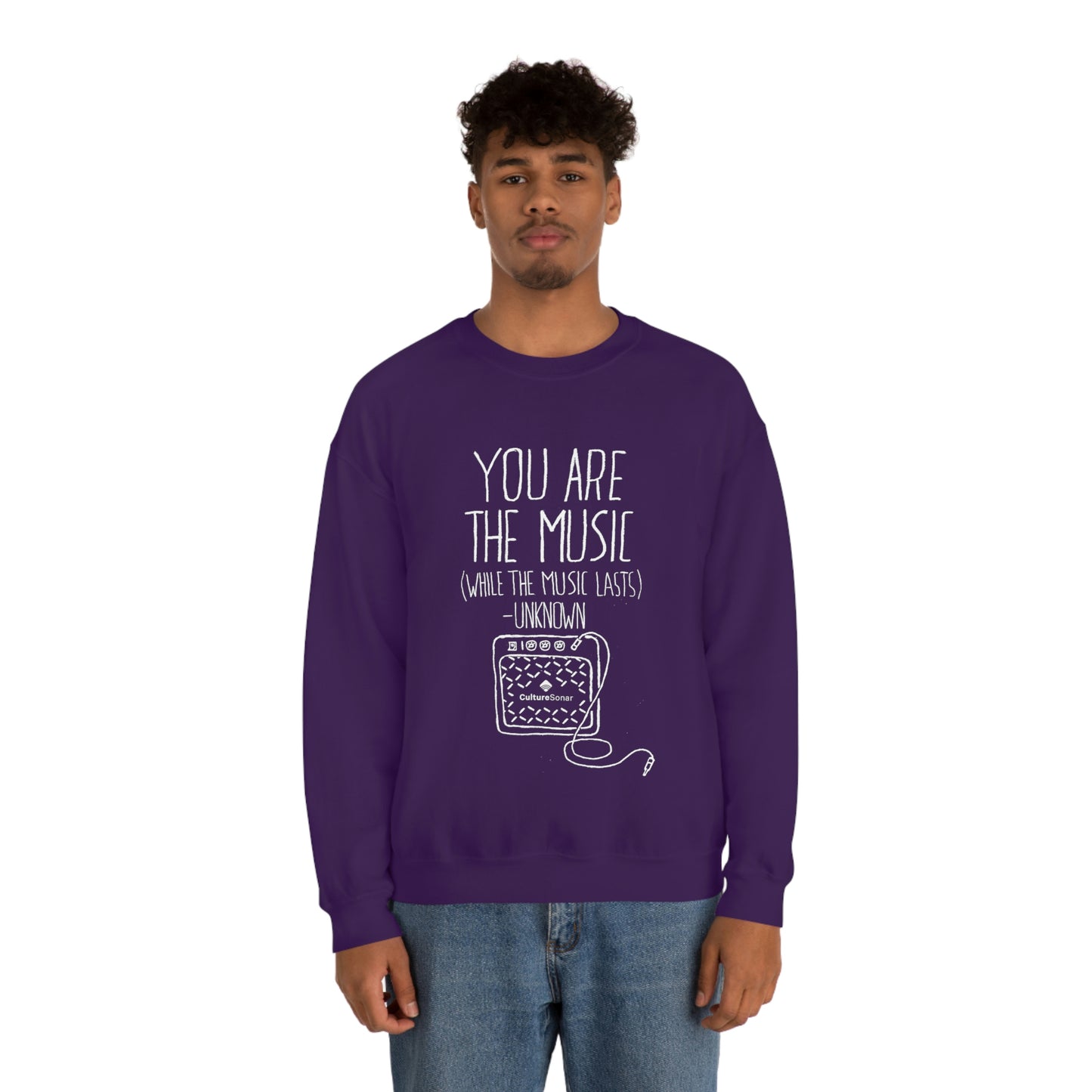 "You Are The Music" Sweatshirt