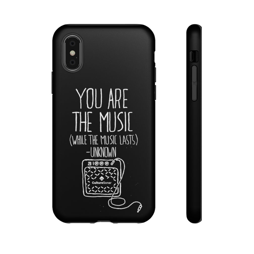 "You are the Music" Black Phone Case (newer models)