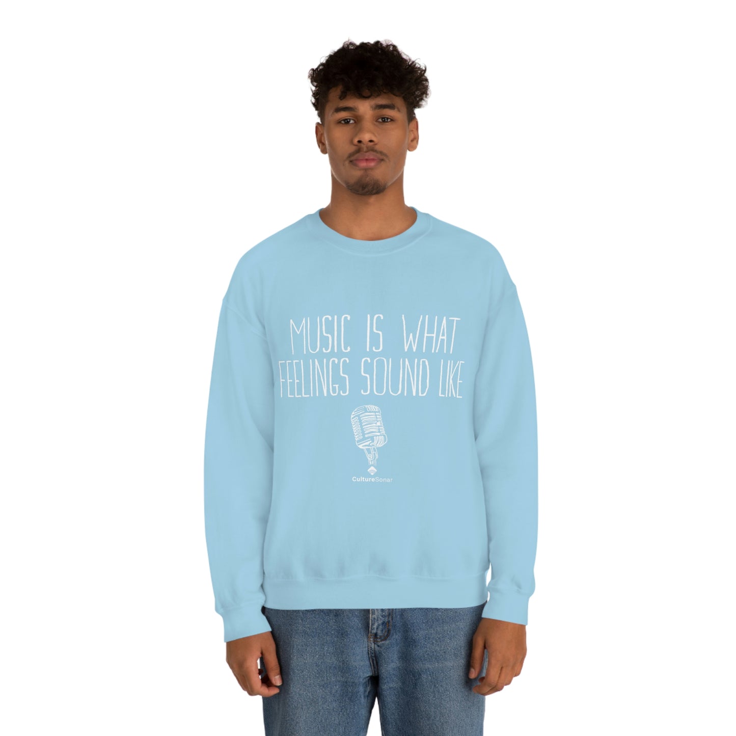 EXCLUSIVE: "Music is What Feelings Sound Like" Sweatshirt