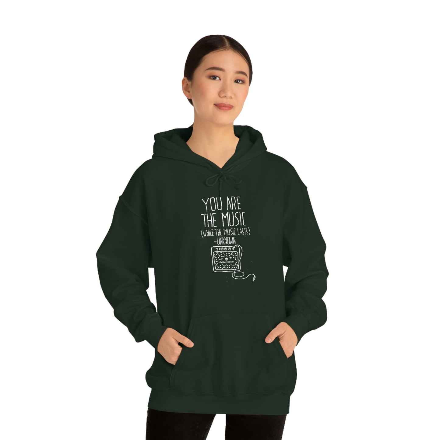 "You Are the Music" Hoodie