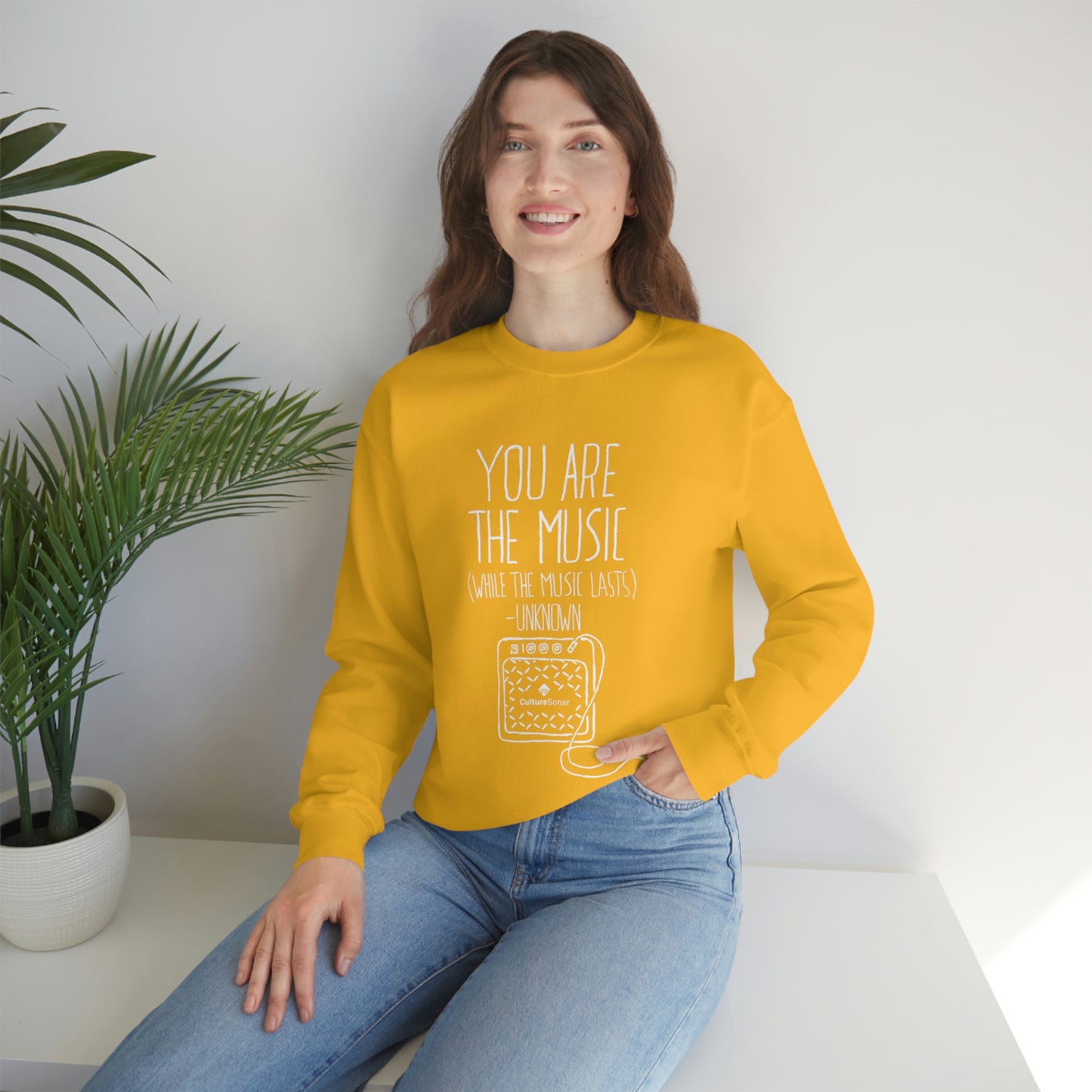 "You Are The Music" Sweatshirt