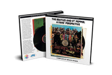 The Beatles and Sgt Pepper: A Fan’s Perspective [Paperback Book]