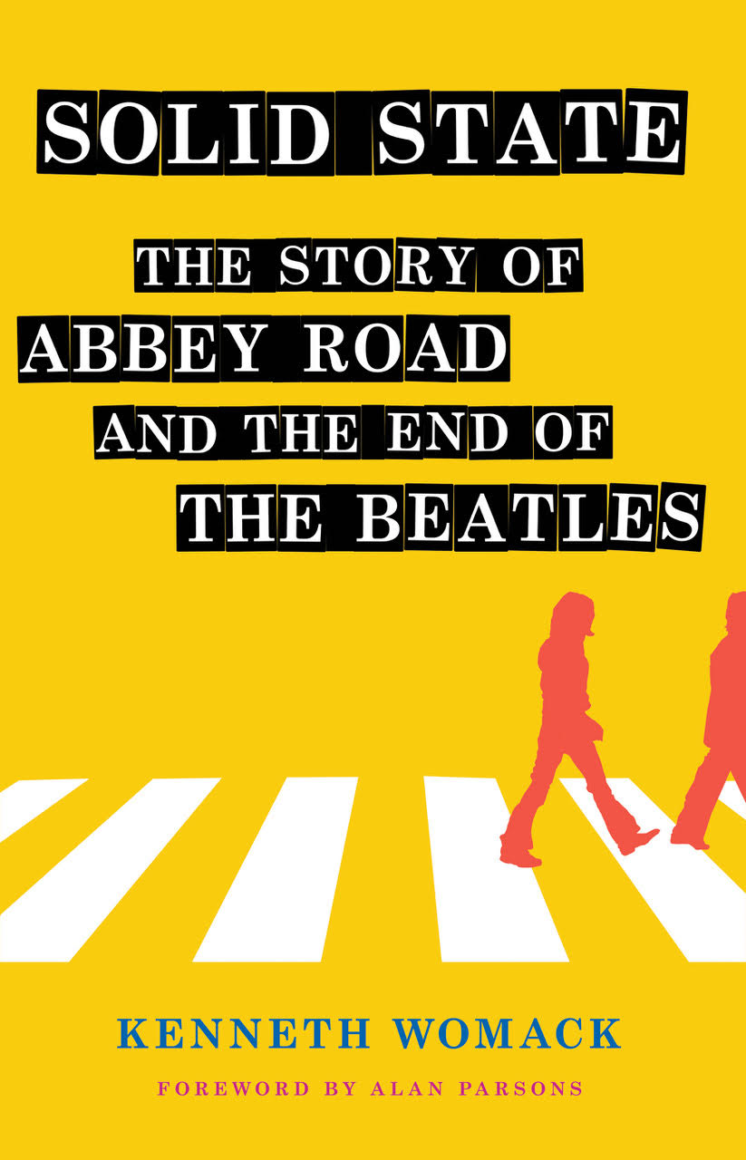 Solid State: The Story of Abbey Road and the End of the Beatles [Signed Hardcover Book]