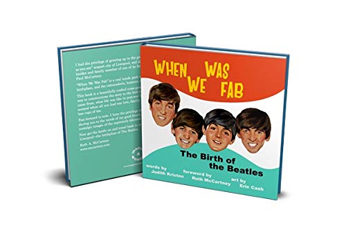 When We Was Fab: The Birth of the Beatles [Hardcover Book]