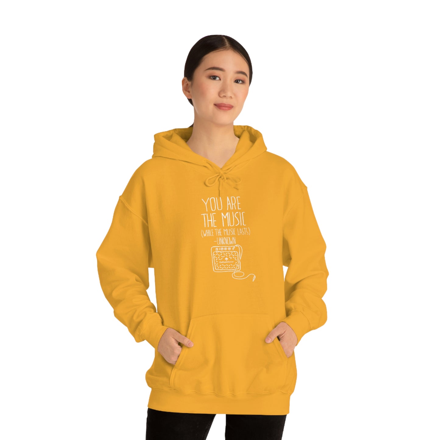 "You Are the Music" Hoodie