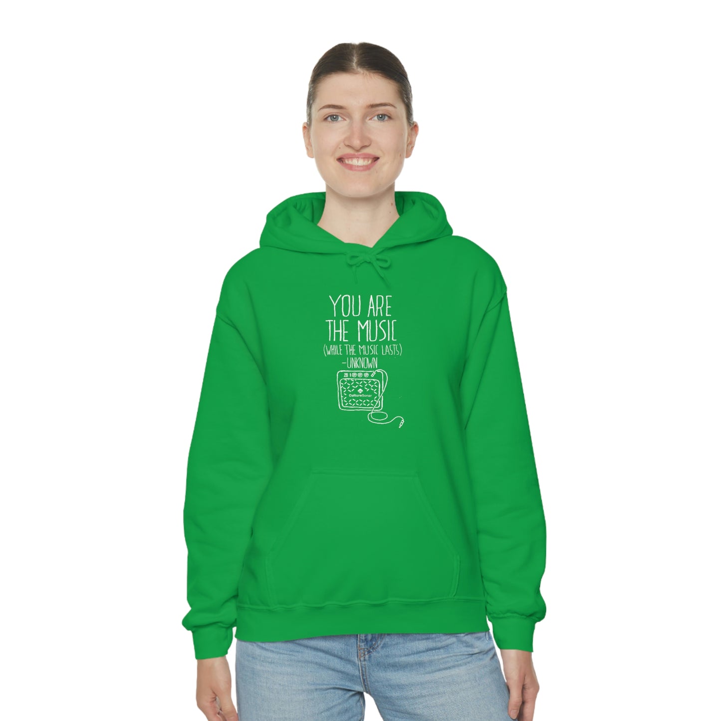 "You Are the Music" Hoodie