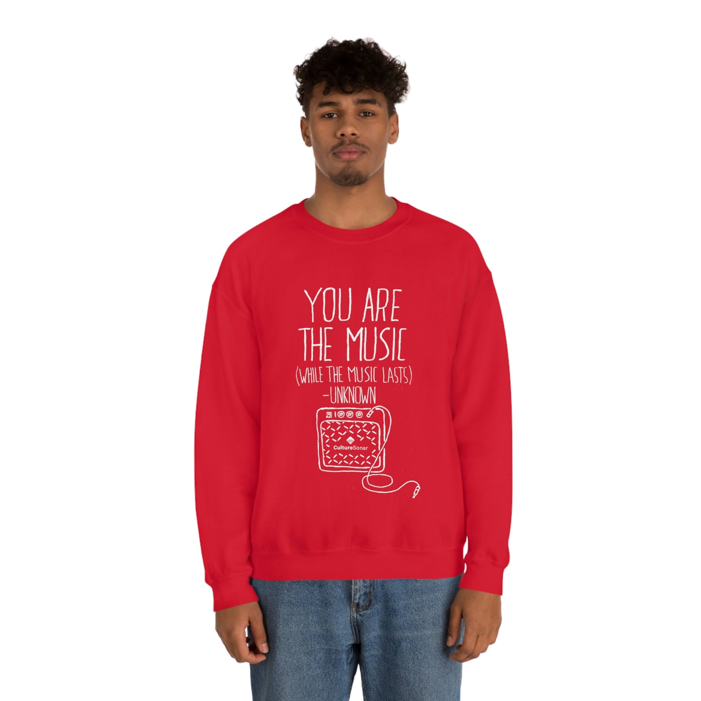 "You Are The Music" Sweatshirt