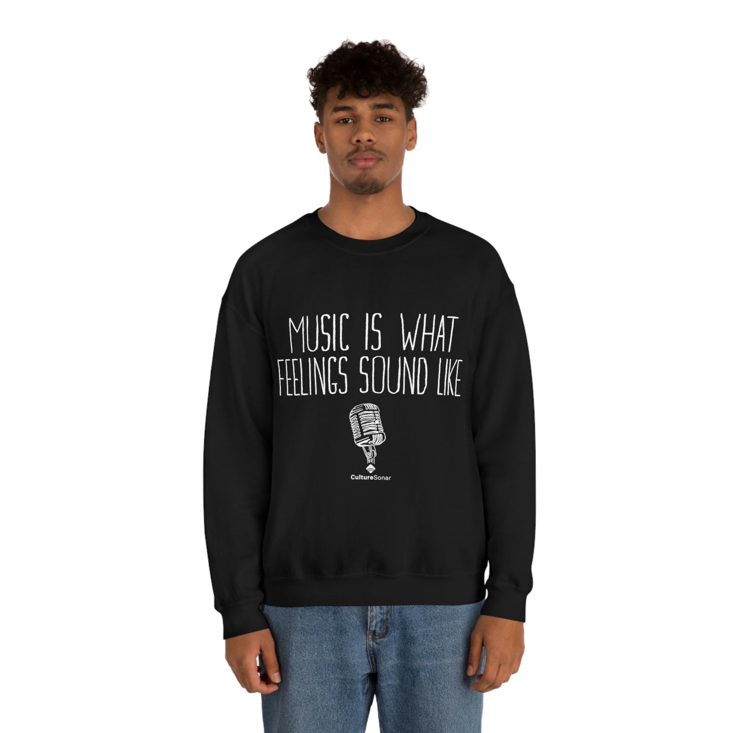 EXCLUSIVE: "Music is What Feelings Sound Like" Sweatshirt